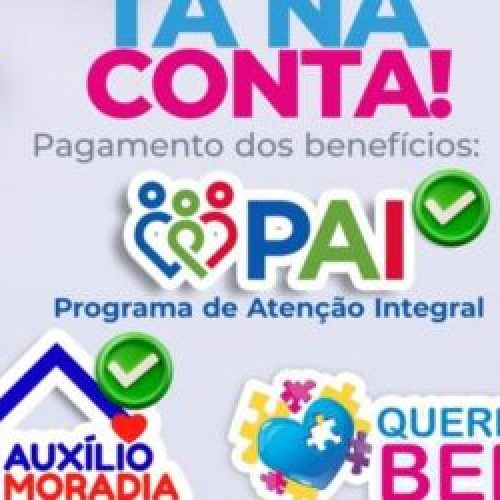 Candeias: Prefeitura antecipa, pelo segundo mês seguido, pagamento de programas sociais
